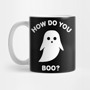 How Do You Boo? Halloween Ghost BoomBoomInk Mug